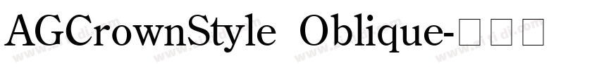 AGCrownStyle Oblique字体转换